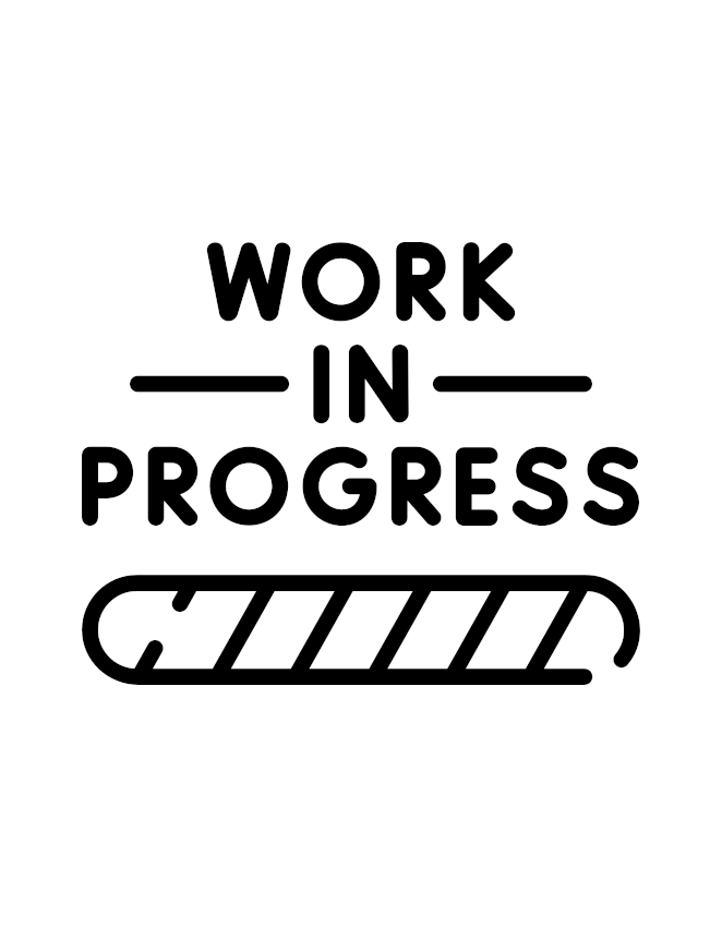 work-in-progress